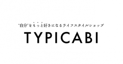 現代のライフスタイルに適したファッション・生活雑貨の オンラインショップ「TYPICABI」